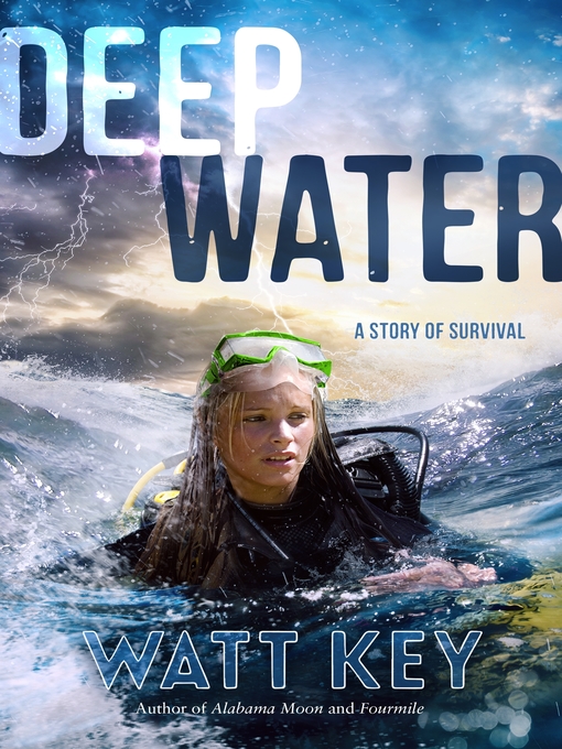 Title details for Deep Water by Watt Key - Available